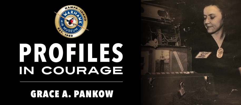 Profiles in Courage: Grace Pankow