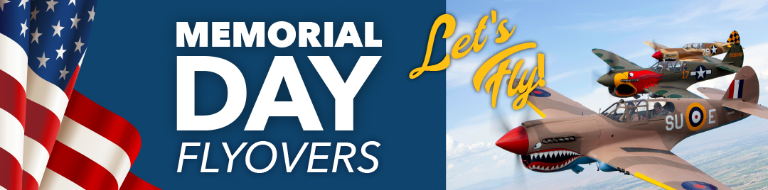 Warhawk Memorial Day Flyover | Warhawk Air Museum