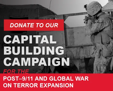Donate to our captial building campaign to fund our Post nine eleven and global war on terror renovation and expansion